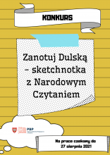 plakat promujący Konkurs „Zanotuj Dulską – sketchnotka z Narodowym Czytaniem" 