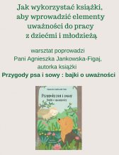 plakat promujący spotkanie "Jak wykorzystać książki, aby wprowadzić elementy uważności do pracy z dziećmi i młodzieżą"