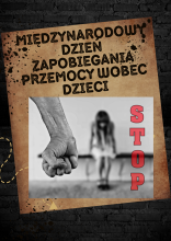 plakat promujący Międzynarodowy Dzień Zapobiegania Przemocy Wobec Dzieci 